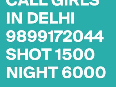 CALL GIRLS IN DELHI Tughlaqabad 9899172044 SHOT 1500 NIGHT 6000